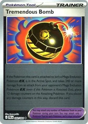 Tremendous Bomb [Reverse Holo]